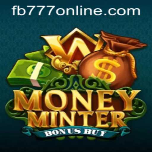 Exploring the Exciting World of MoneyMinterBonusBuy: A Glimpse into Game Dynamics and a Hint of FB777