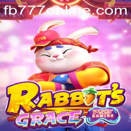 Discovering RabbitsGrace: The Enchanting World of FB777